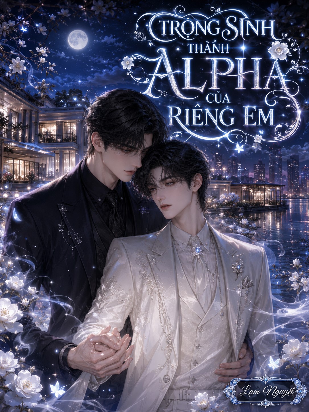 TRỌNG SINH THÀNH ALPHA CỦA RIÊNG EM